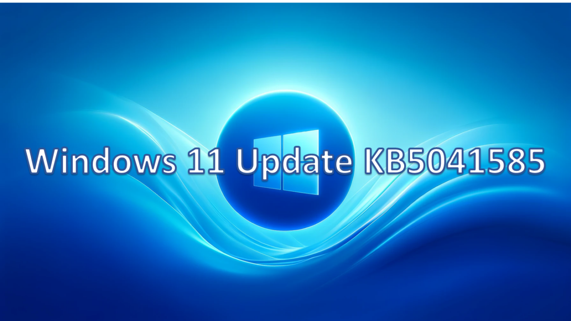 Windows 11 Update KB5041585
