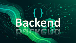 Backend einfach erklärt – Grundlagen für Einsteiger