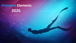 Premiere Elements 2026 Neuerungen – das bietet die neue Version