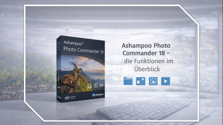 Ashampoo Photo Commander 18 Funktionen in der Übersicht