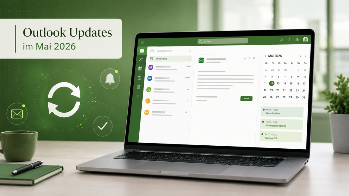 Outlook Updates im Mai 2026 – diese Verbesserungen erwarten Sie