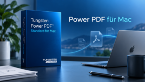 Tungsten Power PDF Standard für Mac: Funktionen und Möglichkeiten
